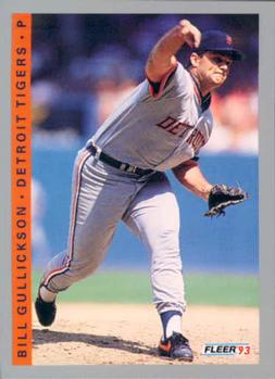 #606 Bill Gullickson - Detroit Tigers - 1993 Fleer Baseball