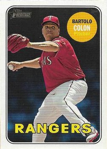 #606b Bartolo Colon - Texas Rangers - 2018 Topps Heritage Baseball