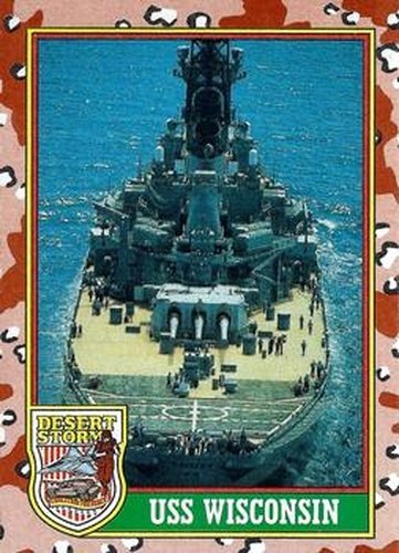 #60 USS Wisconsin - 1991 Topps Desert Storm