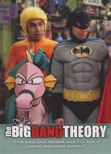 #60 "I've said this before and I'll say it again: Aqua - 2013 Big Bang Theory Seasons 3 & 4