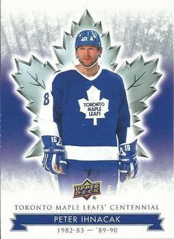 #60 Peter Ihnacak - Toronto Maple Leafs - 2017 Upper Deck Toronto Maple Leafs Centennial Hockey
