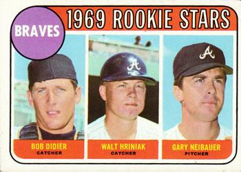 #611 Braves 1969 Rookie Stars Bob Didier / Walt Hriniak / Gary Neibauer - Atlanta Braves - 1969 Topps Baseball