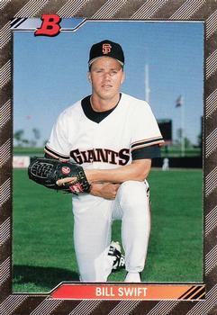 #611 Bill Swift - San Francisco Giants - 1992 Bowman Baseball