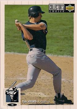 #612 Tim Hyers - San Diego Padres - 1994 Collector's Choice Baseball