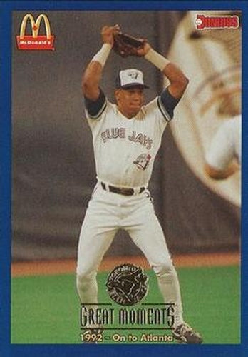 #13 1992-On to Atlanta Candy Maldonado - Toronto Blue Jays - 1993 Donruss McDonald's Toronto Blue Jays Great Moments Baseball