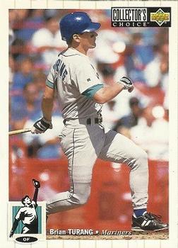 #614 Brian Turang - Seattle Mariners - 1994 Collector's Choice Baseball