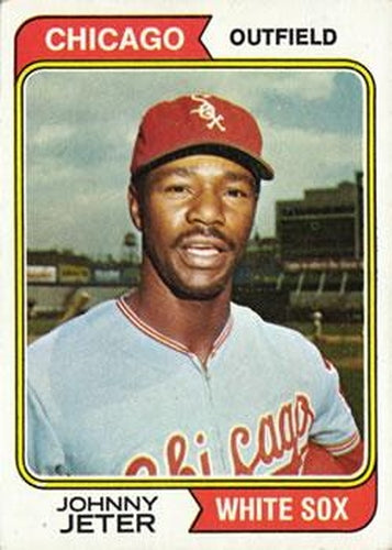 #615 Johnny Jeter - Chicago White Sox - 1974 Topps Baseball