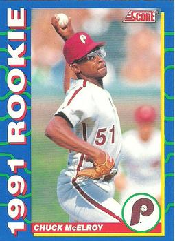 #34 Chuck McElroy - Philadelphia Phillies - 1991 Score Rookies Baseball