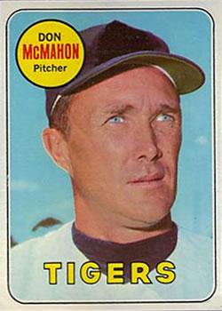 #616 Don McMahon - Detroit Tigers - 1969 Topps Baseball
