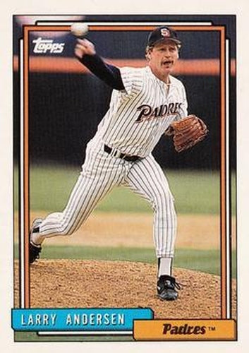 #616 Larry Andersen - San Diego Padres - 1992 Topps Baseball