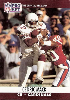 #616 Cedric Mack - Phoenix Cardinals - 1990 Pro Set Football