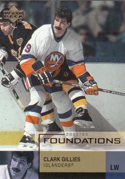#61 Clark Gillies - New York Islanders - 2002-03 Upper Deck Foundations Hockey