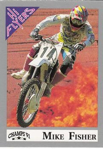 #61 Mike Fisher - 1991 Champs Hi Flyers Racing