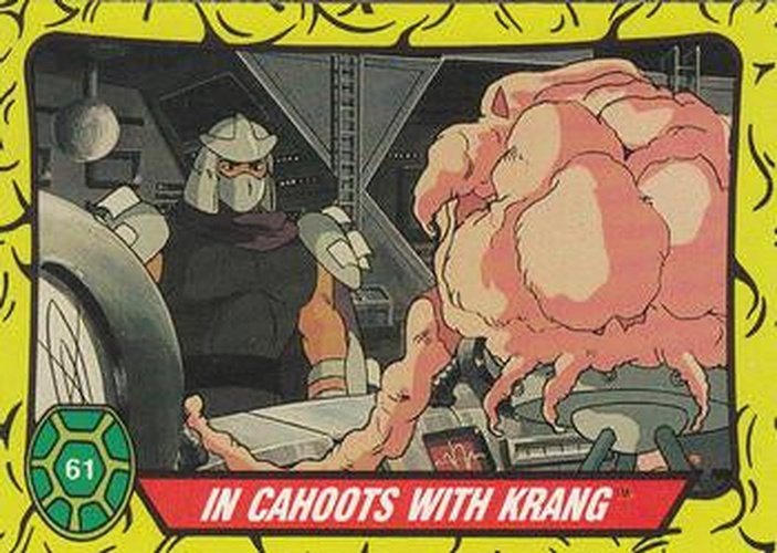#61 In Cahoots with Krang - 1989 O-Pee-Chee Teenage Mutant Ninja Turtles