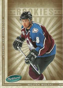 #620 Wojtek Wolski - Colorado Avalanche - 2005-06 Parkhurst Hockey
