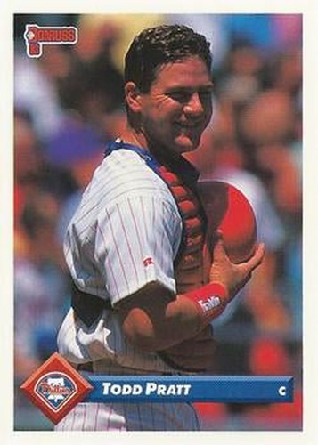 #620 Todd Pratt - Philadelphia Phillies - 1993 Donruss Baseball