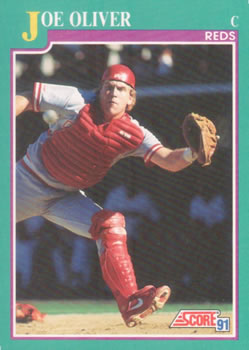 #620 Joe Oliver - Cincinnati Reds - 1991 Score Baseball