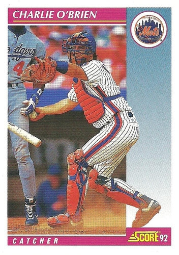 #621 Charlie O'Brien - New York Mets - 1992 Score Baseball
