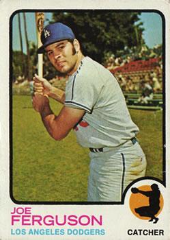 #621 Joe Ferguson - Los Angeles Dodgers - 1973 Topps Baseball