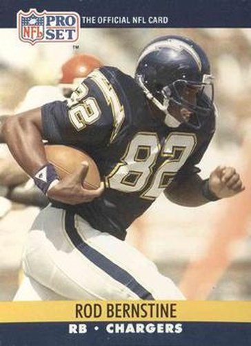#627 Rod Bernstine - San Diego Chargers - 1990 Pro Set Football
