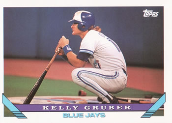 #628 Kelly Gruber - Toronto Blue Jays - 1993 Topps Baseball