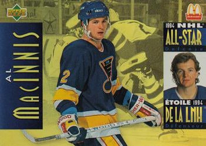 #McD-15 Al MacInnis - St. Louis Blues - 1994-95 Upper Deck McDonald's Hockey