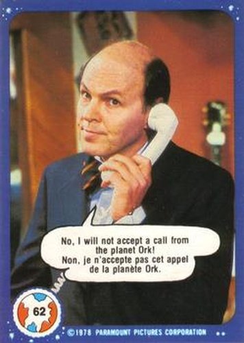 #62 No, I Will Not Accept a Call from the Planet Ork! - 1978 O-Pee-Chee Mork & Mindy