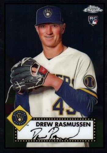 #62 Drew Rasmussen - Milwaukee Brewers - 2021 Topps Chrome Platinum Anniversary Baseball