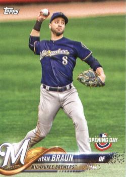 #62 Ryan Braun - Milwaukee Brewers - 2018 Topps Opening Day Baseball