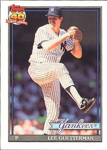 #62 Lee Guetterman - New York Yankees - 1991 O-Pee-Chee Baseball