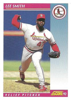 #630 Lee Smith - St. Louis Cardinals - 1992 Score Baseball