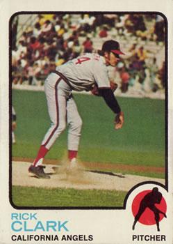 #636 Rick Clark - California Angels - 1973 Topps Baseball
