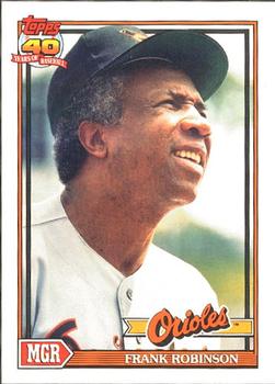 #639 Frank Robinson - Baltimore Orioles - 1991 O-Pee-Chee Baseball