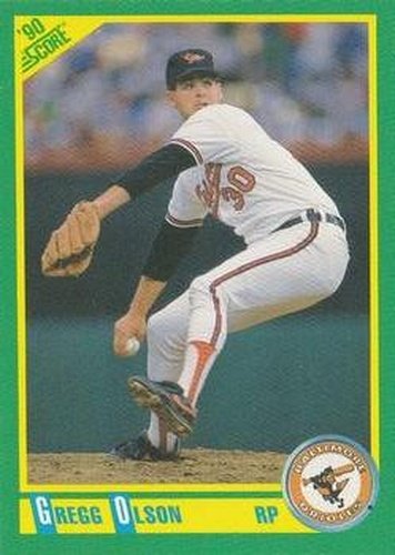 #63 Gregg Olson - Baltimore Orioles - 1990 Score Baseball