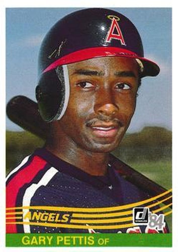 #647 Gary Pettis - California Angels - 1984 Donruss Baseball