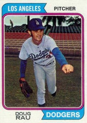 #64 Doug Rau - Los Angeles Dodgers - 1974 Topps Baseball