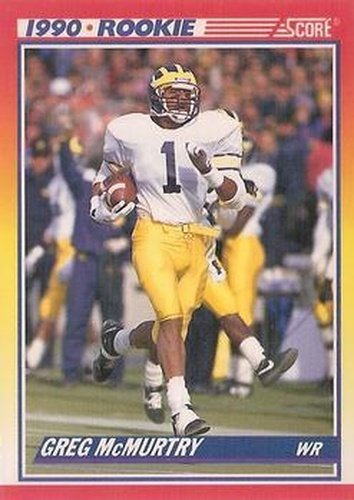 #650 Greg McMurtry - Michigan Wolverines / New England Patriots - 1990 Score Football