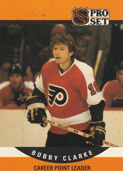 #651 Bobby Clarke- Philadelphia Flyers - 1990-91 Pro Set Hockey