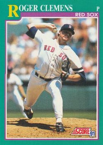#655 Roger Clemens - Boston Red Sox - 1991 Score Baseball