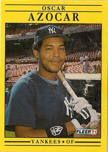 #655 Oscar Azocar - New York Yankees - 1991 Fleer Baseball