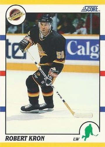#65T Robert Kron - Vancouver Canucks - 1990-91 Score Rookie and Traded Hockey