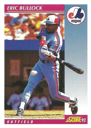 #661 Eric Bullock - Montreal Expos - 1992 Score Baseball