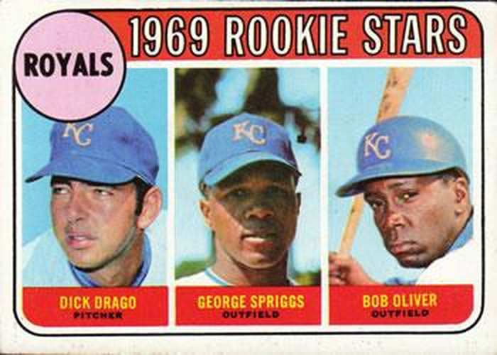 #662 Royals 1969 Rookie Stars Dick Drago / George Spriggs / Bob Oliver - Kansas City Royals - 1969 Topps Baseball