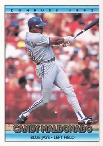 #664 Candy Maldonado - Toronto Blue Jays - 1992 Donruss Baseball