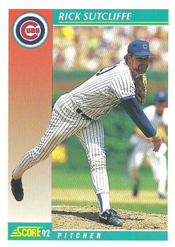 #665 Rick Sutcliffe - Chicago Cubs - 1992 Score Baseball