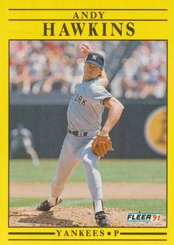 #666 Andy Hawkins - New York Yankees - 1991 Fleer Baseball