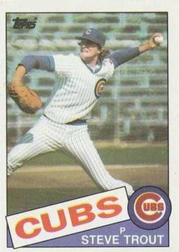 #668 Steve Trout - Chicago Cubs - 1985 Topps Baseball