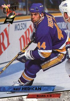 #66 Bret Hedican - St. Louis Blues - 1993-94 Ultra Hockey