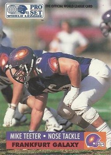 #66 Mike Teeter - Frankfurt Galaxy - 1991 Pro Set WLAF Football
