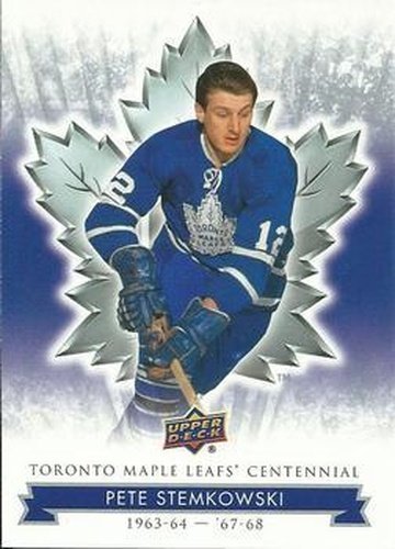#66 Pete Stemkowski - Toronto Maple Leafs - 2017 Upper Deck Toronto Maple Leafs Centennial Hockey